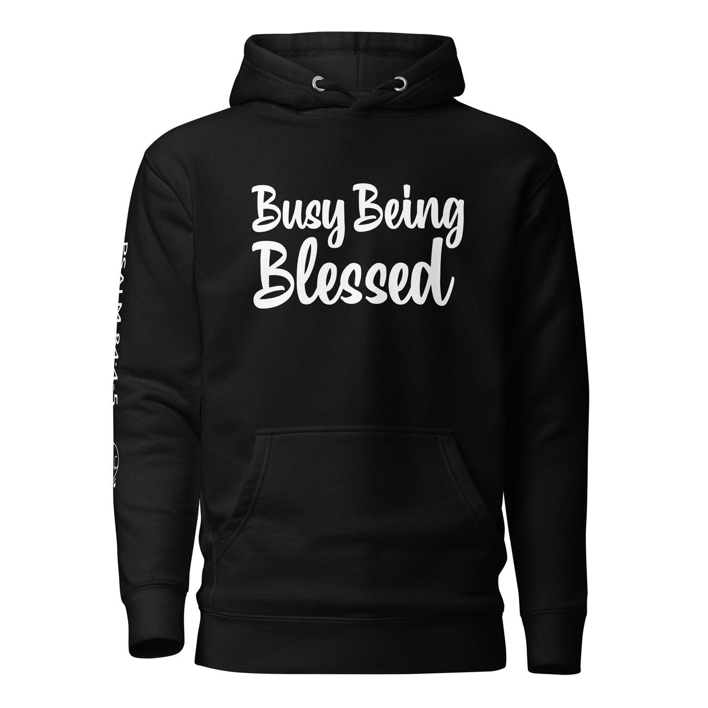 Busy Being Blessed Unisex Hoodie