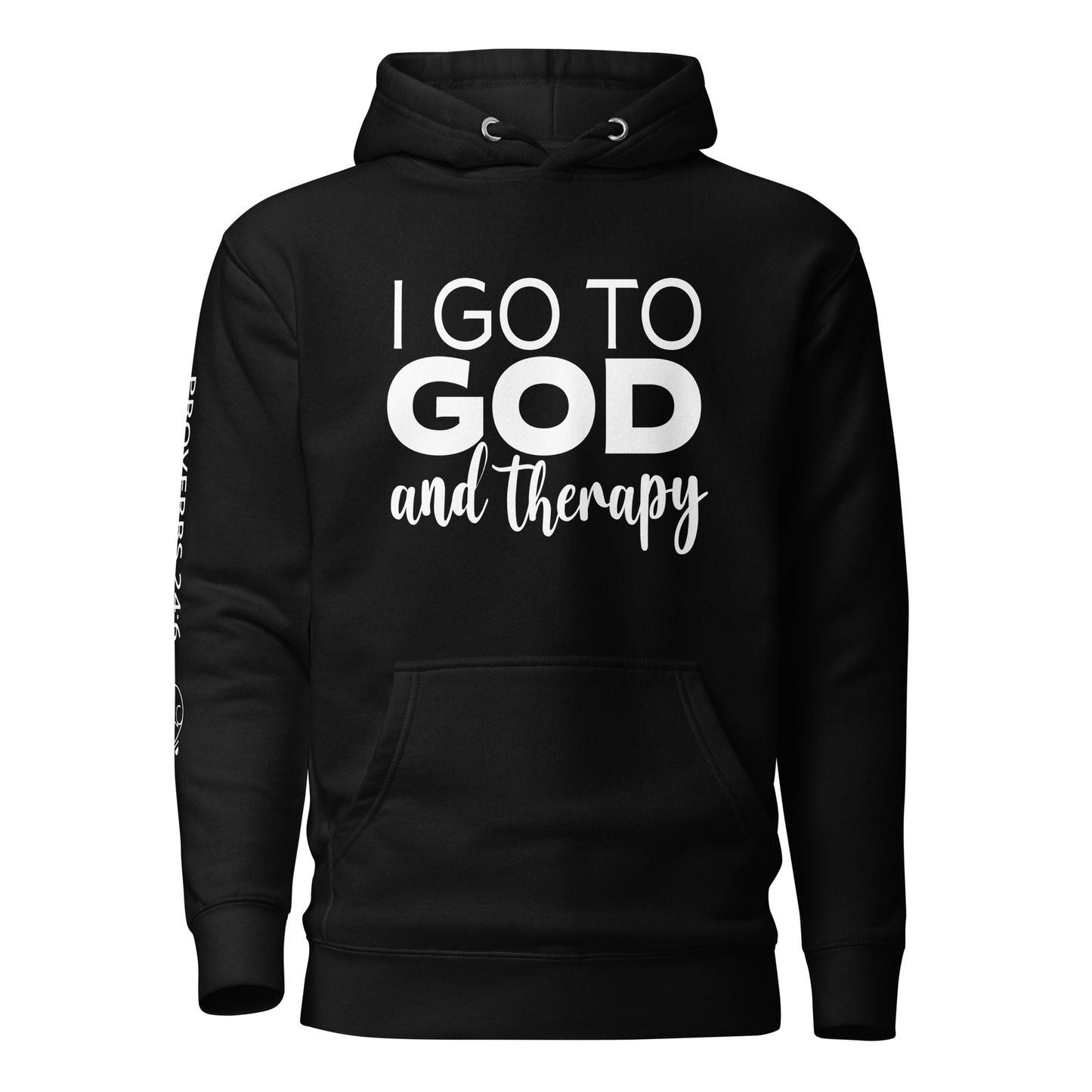 I Go to God and Therapy Unisex Hoodie