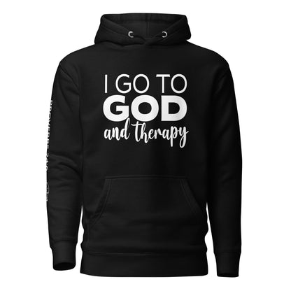 I Go to God and Therapy Unisex Hoodie