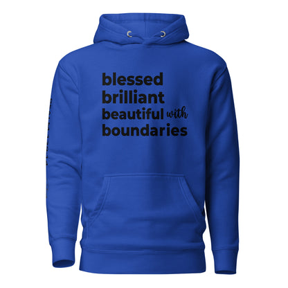 B' All the Things (blessed, brilliant, beautiful with boundaries) Unisex Hoodie