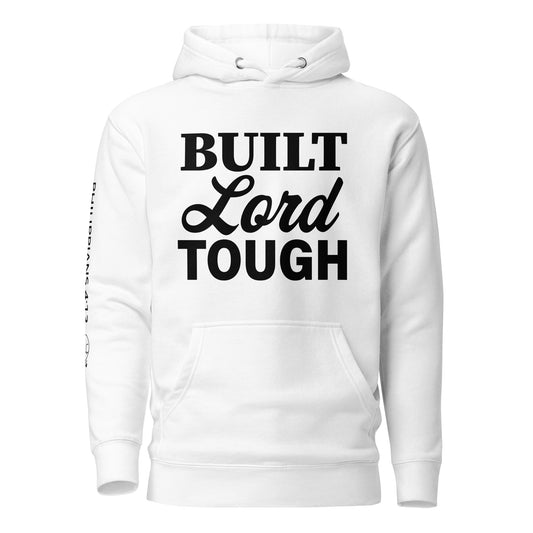 Built Lord Tough Unisex Hoodie