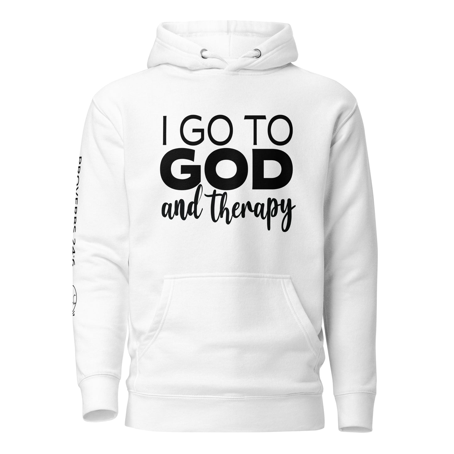 I Go to God and Therapy Unisex Hoodie