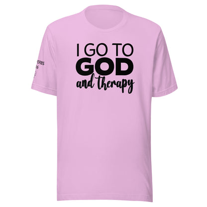 I Go to God and Therapy Unisex t-shirt