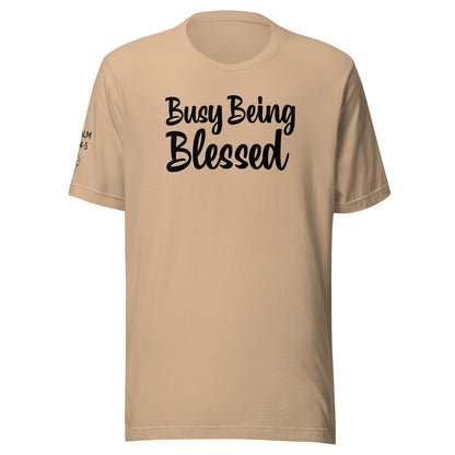 Busy Being Blessed Unisex t-shirt