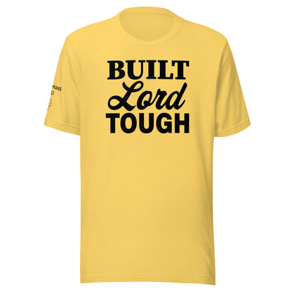 Built Lord Tough Unisex t-shirt