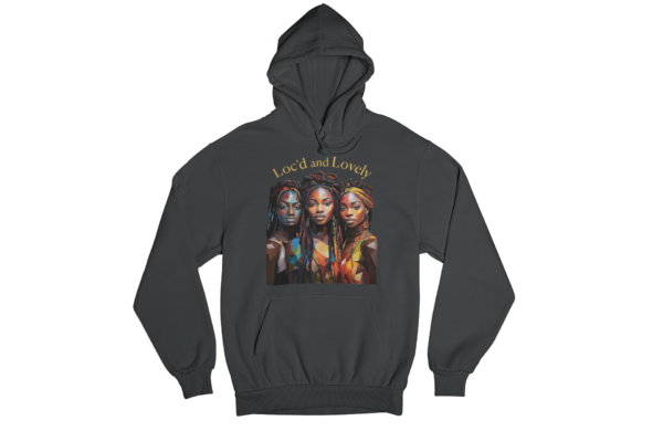 Loc'd and Lovely - Hoodie